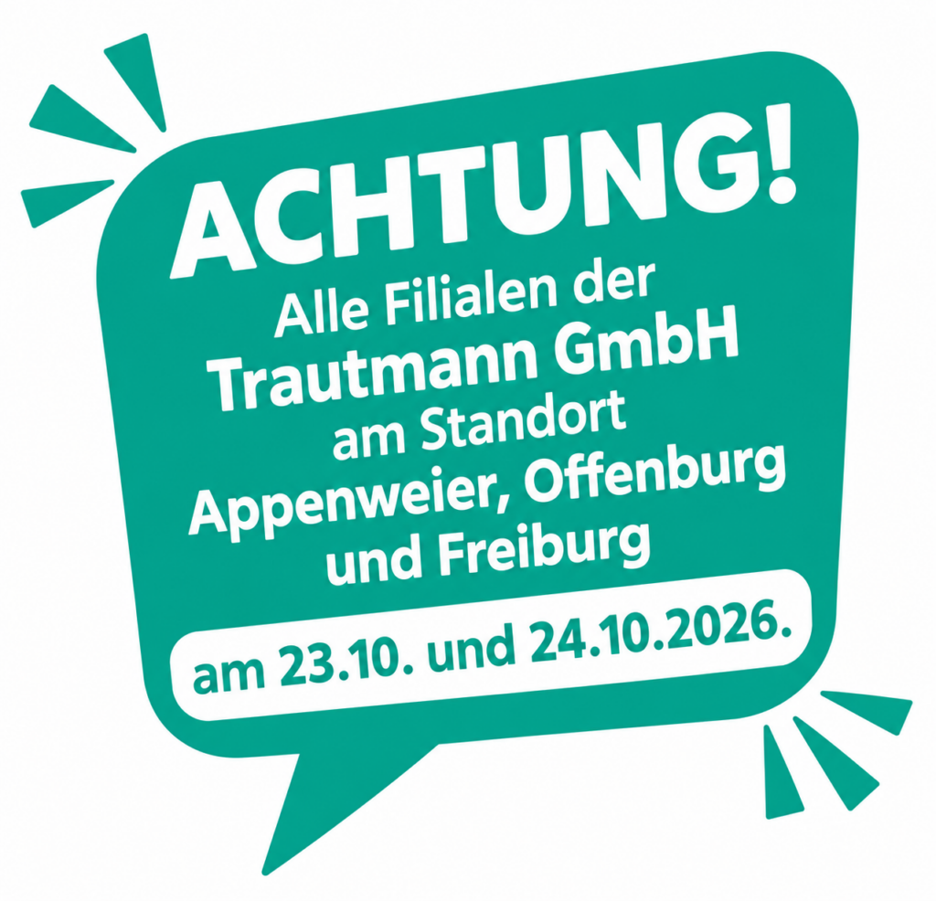 Öffnungszeiten Trautmann-Filialen